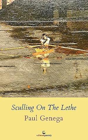 Sculling on the Lethe