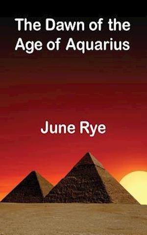 The Dawn of the Age of Aquarius