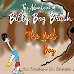 The Adventures of Billy Bog Brush