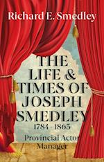 Life and Times of Joseph Smedley