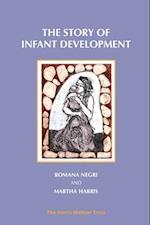 The Story of Infant Development