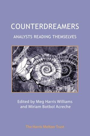 Counterdreamers : Analysts Reading Themselves