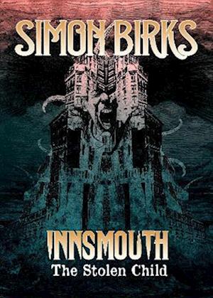 Innsmouth: The Stolen Child