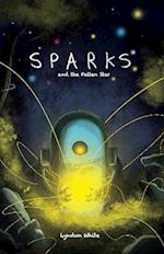 Sparks and the Fallen Star