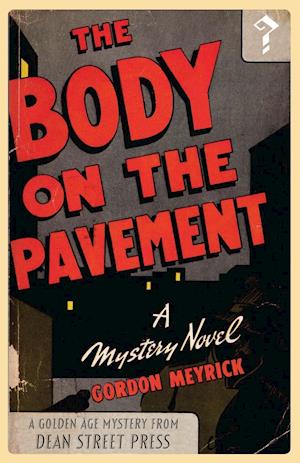 The Body on the Pavement