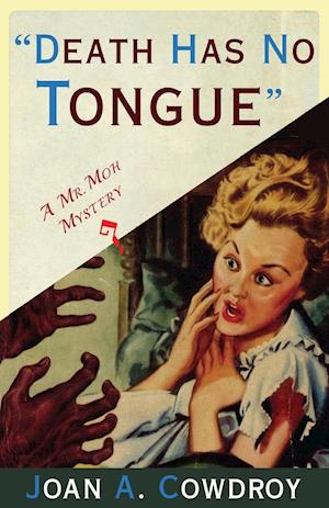 Death Has No Tongue