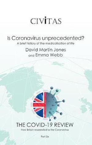 Is Coronavirus unprecedented?