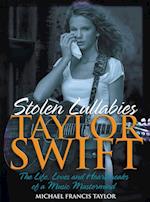 Taylor Swift - Stolen Lullabies