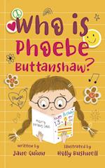 Who is Phoebe Buttanshaw? 