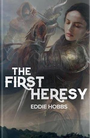 The First Heresy