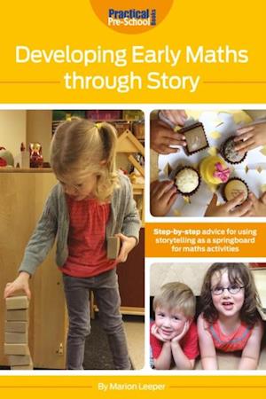 Developing Early Maths Through Story