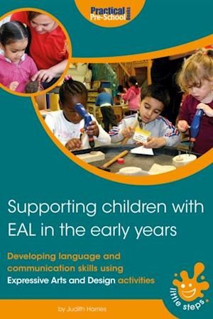 Supporting Children with EAL in the Early Years