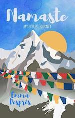 Namaste : My Everest Journey