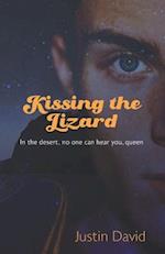 Kissing the Lizard
