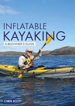 Inflatable Kayaking: A Beginner's Guide