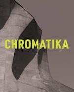 The Chromatika / Die Chromatika: A new psychological theory of colour for the 21st Century / Eine neue psychologische Farbenlehre für das 21. Jahrhund
