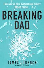 Breaking Dad