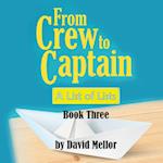 From Crew to Captain