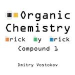 Organic Chemistry Brick by Brick, Compound 1: Using LEGO® to Teach Structure and Reactivity 