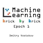 Machine Learning Brick by Brick, Epoch 1: Using LEGO® to Teach Concepts, Algorithms, and Data Structures 