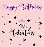Happy 40 Birthday Party Guest Book (Girl), Birthday Guest Book, Keepsake, Birthday Gift, Wishes, Gift Log, 40 & Fabulous, Comments and Memories.
