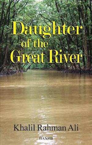 Daughter Of The Great River