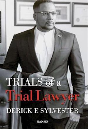 Trials Of A Trial Lawyer