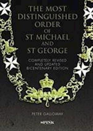 The Most Distinguished Order of St Michael and St George 2nd edition