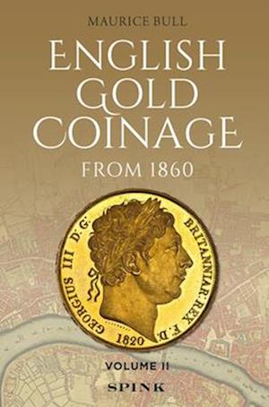English Gold Coinage Volume II