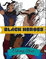 Black Heroes Coloring Book