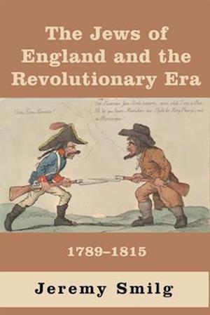 The Jews of England and The Revolutionary Era