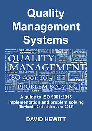 Quality Management Systems  A guide to ISO 9001