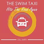 The Swim Taxi Hits the Road Again