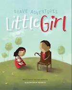 Brave Adventures, Little Girl