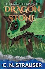 The Lexonite Legacy: the Dragon Stone 