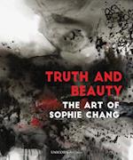 Truth and Beauty : The Art of Sophie Chang 