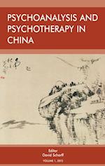 Psychoanalysis and Psychotherapy in China