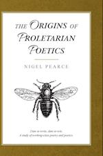 The Origins of Proletarian Poetics