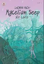 Mycelium Seep