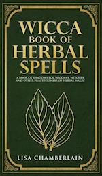 Wicca Book of Herbal Spells