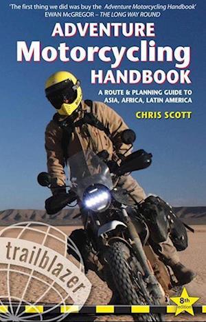 Adventure Motorcycling Handbook Trailblazer Guide