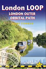 London LOOP - London Outer Orbital Path (Trailblazer British Walking Guides)