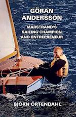 Göran Andersson - Marstrand's Sailing Champion and Entrepreneur 