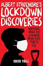 Albert Stridemore's Lockdown Discoveries