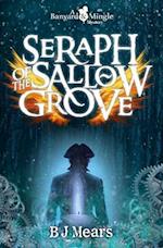 Seraph of the Sallow Grove