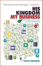 His Kingdom, My Business