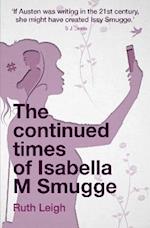 The Continued Times of Isabella M Smugge
