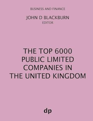 The Top 6000 Public Limited Companies in the United Kingdom