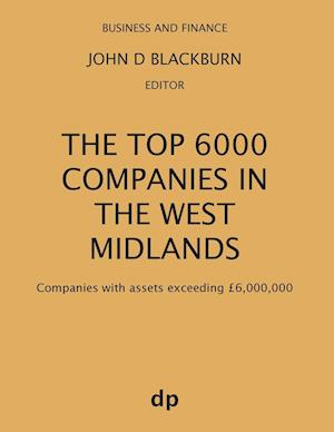 The Top 6000 Companies in the West Midlands