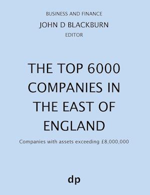 The Top 6000 Companies in the East of England